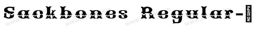 Sackbones Regular字体转换